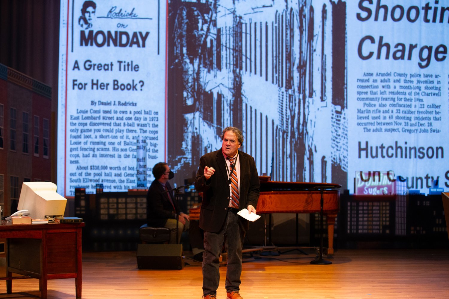 On stage again, with two new scenes: “Baltimore, You Have No Idea ...